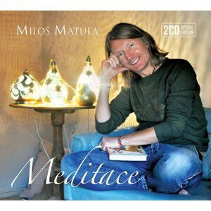 Meditace - DELUXE 2 CD - Miloš Matula