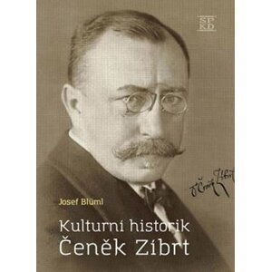 Kulturní historik Čeněk Zíbrt - Josef Blüml