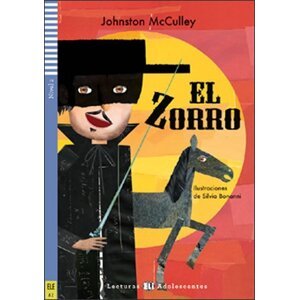 Lecturas ELI Adolescentes 2/A2: El Zorro+CD - Johnston McCulley