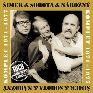 Šimek & Sobota & Nárožný: Komplet 1971-1977 10CD - Miloslav Šimek