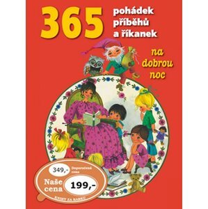 365 pohádek, příběhů a říkanek na dobrou noc