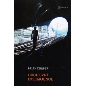 Duchovní inteligence - Brian Draper