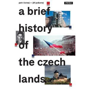 Stručné dějiny českých zemí / A Brief History of the Czech Lands - Petr Čornej