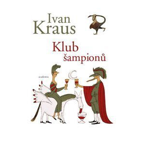 Klub šampionů - Ivan Kraus