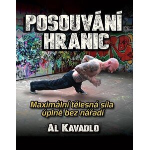 Posouvání hranic - Al Kavadlo