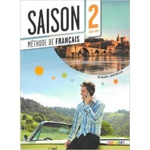 Saison 2 A2-B1 Livre d´éleve + CD + DVD, 1.  vydání - Marie-Noëlle Cocton