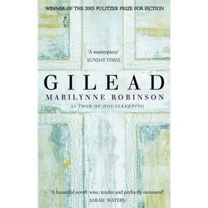 Gilead - Marilynne Robinsonová