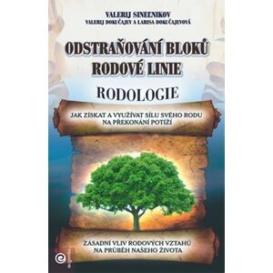 Odstraňování bloků rodové linie - Rodologie - Valerij Dokučajev