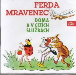 Ferda mravenec doma a v cizích službách - CD - Ondřej Sekora