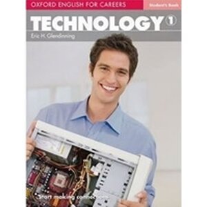 Oxford English for Careers Technology 1 Student´s Book - Eric H. Glendinning