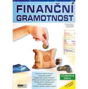 Finanční gramotnost - Učebnice žáka, 3.  vydání - Michal Jiříček