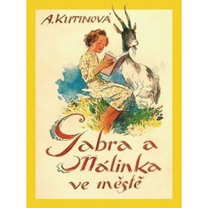 Gabra a Málinka ve městě - 2. vydání - Amálie Kutinová