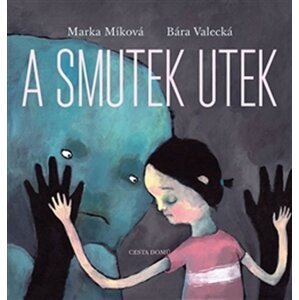 A smutek utek - Marka Míková