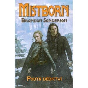 Mistborn 6 - Pouta dědictví - Brandon Sanderson