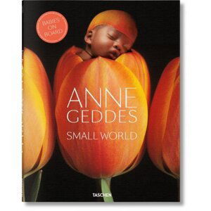Anne Geddes: Small World - Anne Geddes