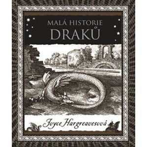 Malá historie draků - Joyce Hargreavesová