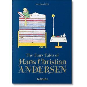 The Fairy Tales of Hans Christian Andersen - Daniel C. Noel