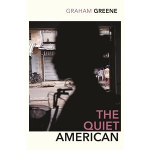 The Quiet American - Graham Greene