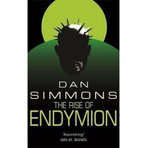 The Rise of Endymion - Dan Simmons