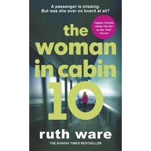 The Woman in Cabin 10 - Ruth Ware