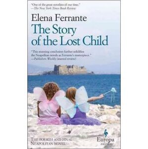 The Story Of Lost Child - Elena Ferrante