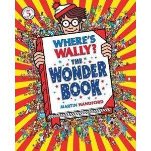 Where´s Wally? The Wonder Book - Martin Handford