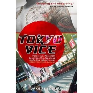 Tokyo Vice - Jake Adelstein