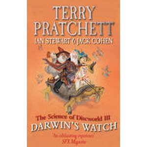 Science of Discworld III - Darwin´s Watch - Terry Pratchett
