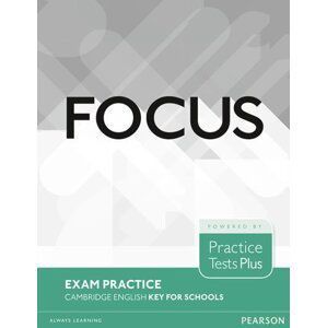 Focus Exam Practice: Cambridge English key for Schools - Rose Aravanis