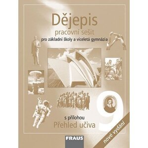 Dějepis 9 pro ZŠ a víceletá gymnázia - Pracovní sešit, 1.  vydání - autorů kolektiv