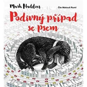 Podivný případ se psem - CDmp3 - Mark Haddon