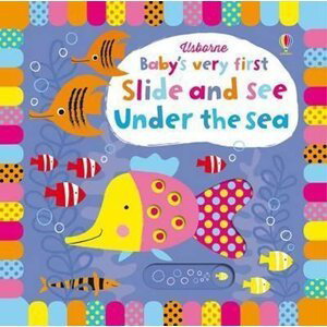 Slide and See Under Sea - Fiona Watt