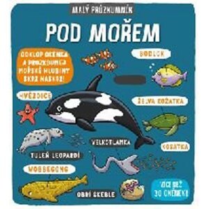 Malý průzkumník - Pod mořem