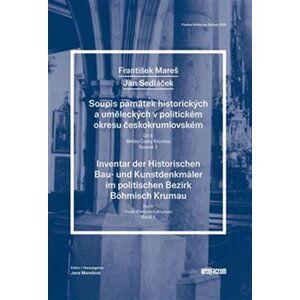 Soupis památek uměleckých a historických v politickém okresu Český Krumlov - František Mareš