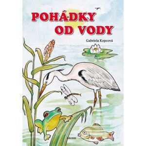 Pohádky od vody - Gabriela Kopcová