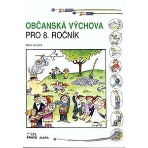 Občanská výchova pro 8. ročník ZŠ (učebnice) - Milan Valenta