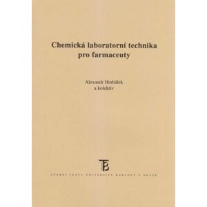 Chemická laboratorní technika pro farmaceuty - Alexandr Hrabálek