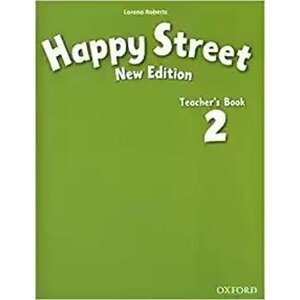 Happy Street 2 Teacher´s Book (New Edition) - Lorena Roberts