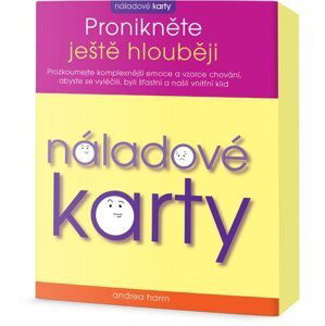 Náladové karty - Pronikněte ještě hlouběji - Andrea Harrn