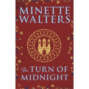 The Turn of Midnight - Minette Walters