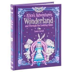 Alice´s Adventures in Wonderland and Through the Looking Glass (Barnes & Noble Collectible Classics: Children´s Edition) - Lewis Carroll