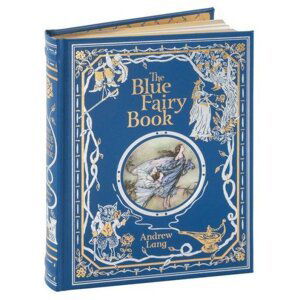 The Blue Fairy Book (Barnes & Noble Children's Leatherbound Classics) - Andrew Lang