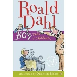 Boy : Tales of Childhood - Roald Dahl