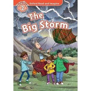 Oxford Read and Imagine Level 2 The Big Storm - Paul Shipton