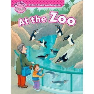 Oxford Read and Imagine Level Starter At the Zoo - Paul Shipton