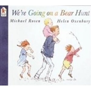 We´re Going on a Bear Hunt, 1.  vydání - Michael Rosen