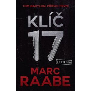 Klíč 17 - Marc Raabe