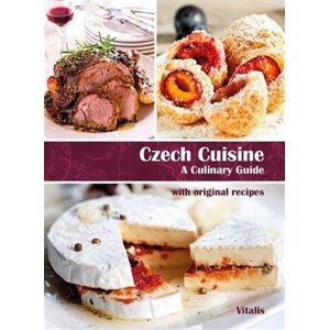 Czech Cuisine - A Culinary Guide with photos and original recipes - Harald Salfellner