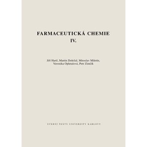 Farmaceutická chemie IV. - Jiří Hartl