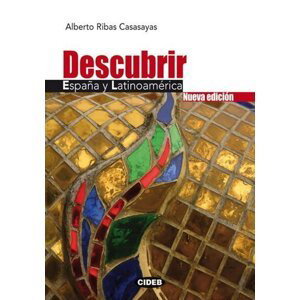 Descubrir Espana Y Latinoamerica + CD - Alberto Ribas Casasayas